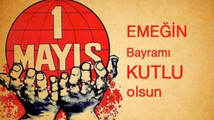 Başkan'ın 1 Mayıs İşçi Bayramı Mesajı